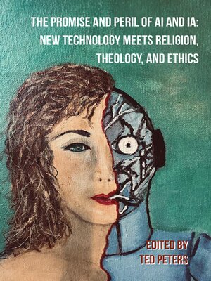 cover image of The Promise and Peril of AI and IA